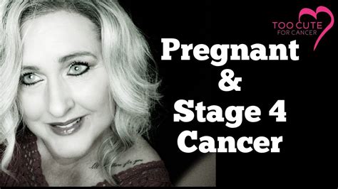 My Cancer Journey Pregnant With Stage Four Cancer Youtube