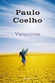 VALQUIRIAS | PAULO COELHO | Comprar libro 9788408093190