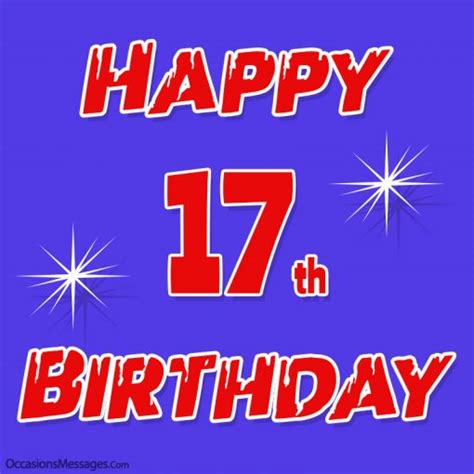 Unique 17th Birthday Wishes Messages For 17 Year Olds