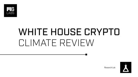 White House Crypto Climate Report Overview