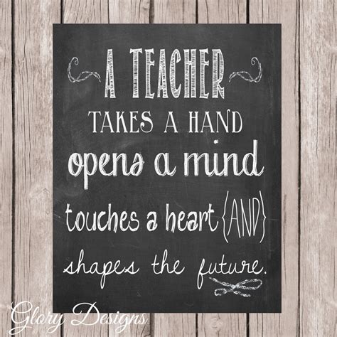 Read these selection of motivational quotes teachers and reflections about the task of educating, one of the most important trades. Teacher Appreciation gift Teacher quote Teacher by ...