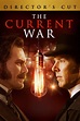 The Current War (2019) - Posters — The Movie Database (TMDb)
