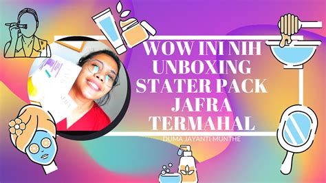 Review And Unboxing Stater Pack Jafra Termahal Duma Jayanti Munthe Youtube