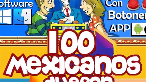 100 Mexicanos Dijeron Software