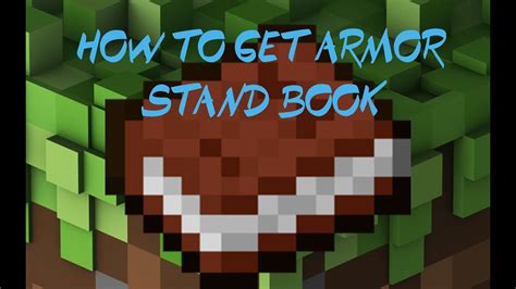 How To Get The Armor Stand Book 1163 Youtube