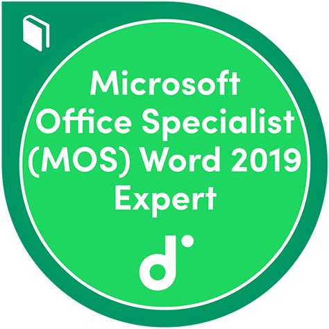 Kursteilnahme Microsoft Office Specialist Mos Word 2019 Expert Credly