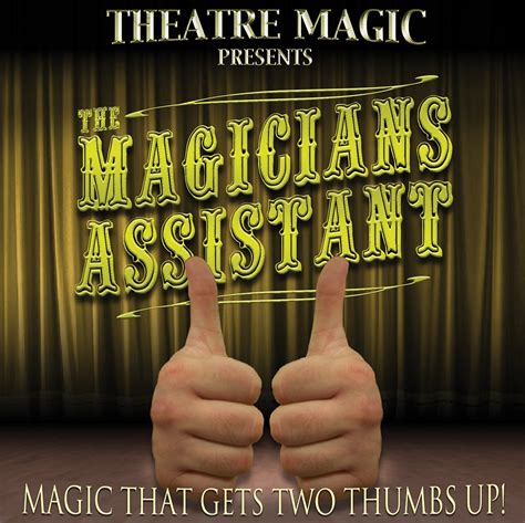 Magicians Assistant Theatre Magic Learn Magic