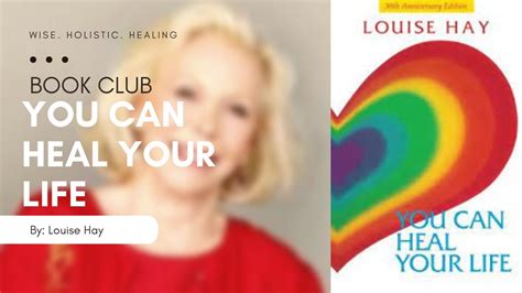 You Can Heal Your Life By Louise Hay Book Club Review Youtube