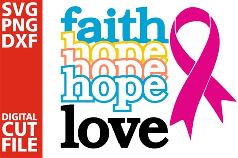 Faith Hope Love Svg Breast Cancerpink Ribbon Svg Cancer 374480