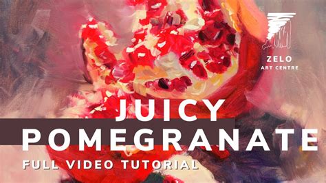 How To Paint A Pomegranate Full Free Tutorial Art Tutorial On Oil