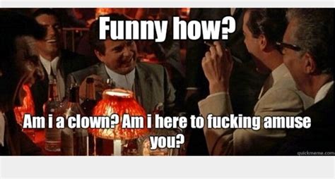 Goodfellas Movie Quotes Funny Funny Movies Funny