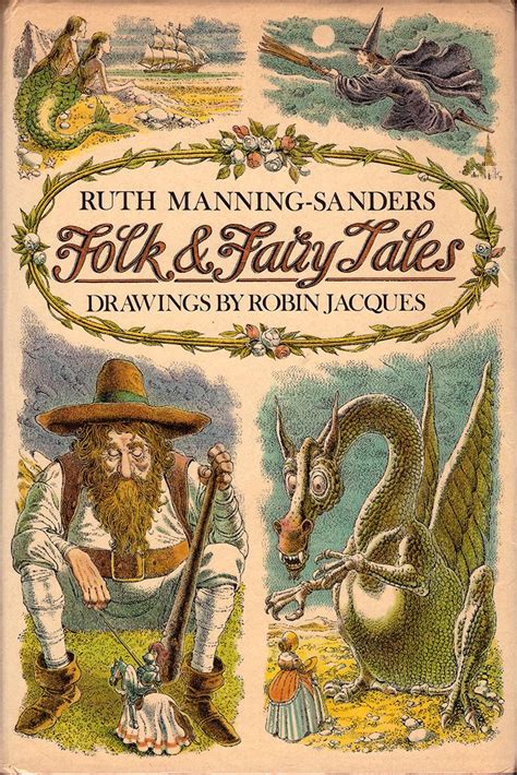 Ruth Manning Sanders Folk And Fairy Tales Illustrated By Robin