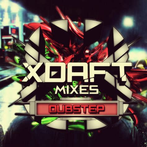 Hard Dubstep Mix 2015 By Xdaft Free Listening On Soundcloud