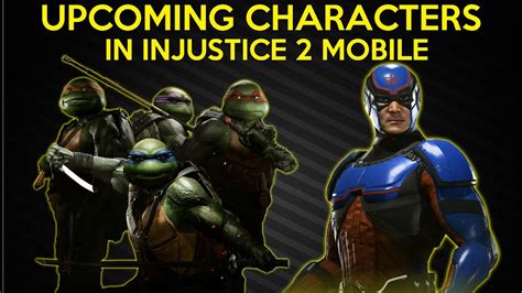 Upcoming New Characters In Injustice 2 Mobile Youtube
