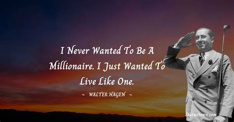 10 Best Walter Hagen Quotes