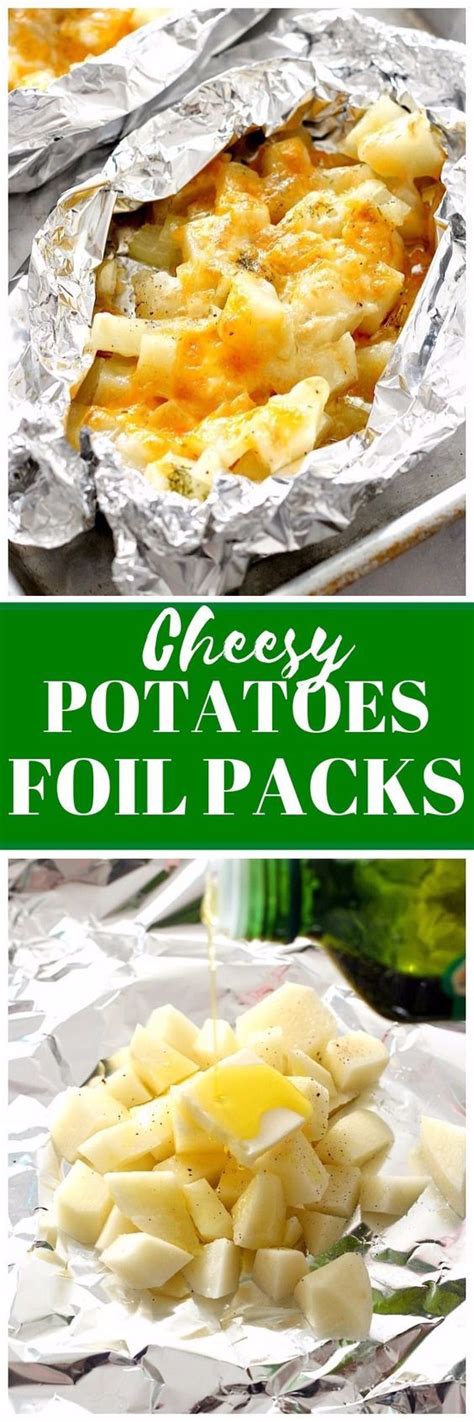 Cheesy Potatoes Foil Packs Recipe Easy And Delicious Side Dish That Can Be Baked In The Oven