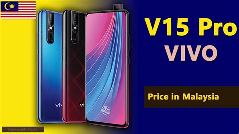 You can check various vivo cell phones and the latest prices, compare cellphone prices and see a year after, in april 2016, the v3 and v3 max were released. Vivo V15 Pro price in Malaysia | V15 Pro Specifications ...