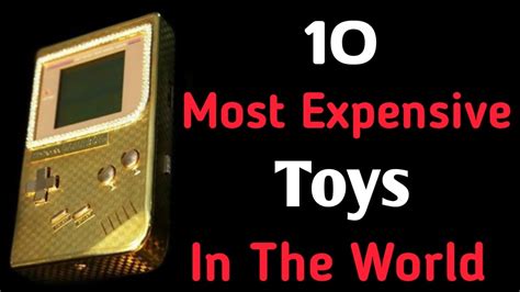 10 Most Expensive Toys In The World Youtube