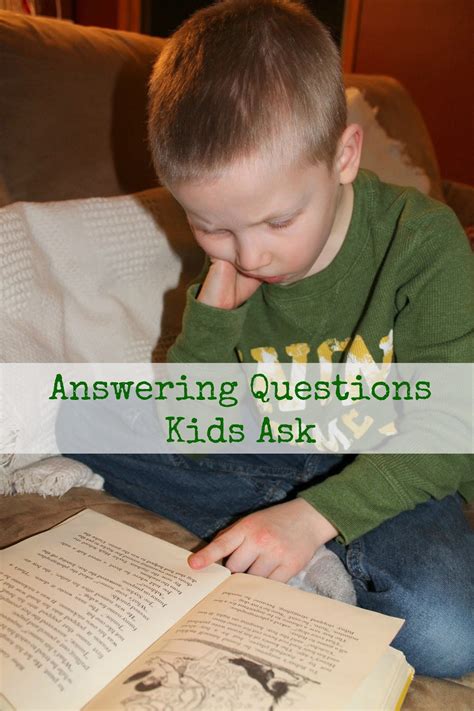 How To Answer The Big And Little Questions Kids Ask The Purposeful Mom