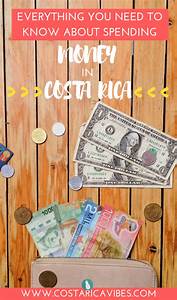 This Guide To Money In Costa Rica Will Walk You Through The Currency
