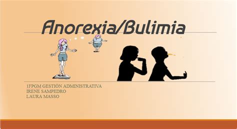 Presentación Bulimia Anorexia Time To Tic
