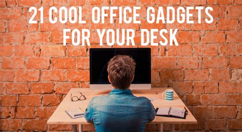 21 Cool Office Gadgets For Your Desk