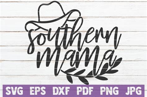 Southern Mama Svg Cut File By Mintymarshmallows Thehungryjpeg