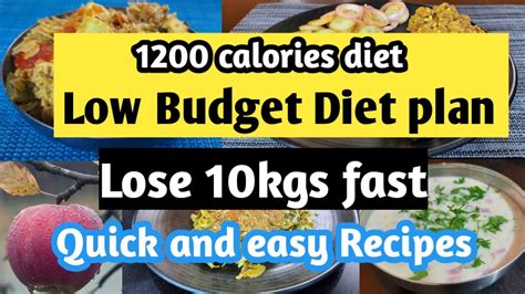 Low Budget Diet Plan Lose 10kgs In 1 Month 1200 Calorie Diet Plan Full Day Diet Plan