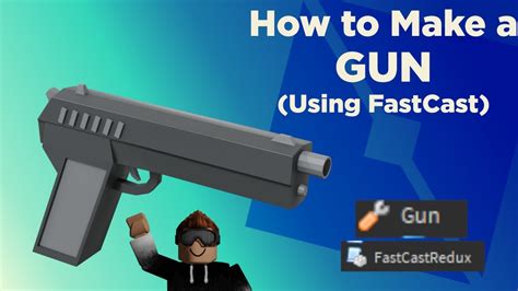 How To Make A Realistic Gun With Fastcast Travel Time Bullet Drop