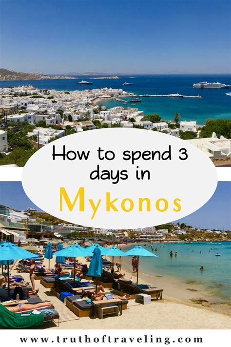 Travel Guide 3 Days In Mykonos Truth Of Traveling