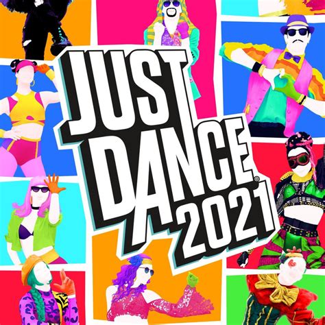 Ubisoft Just Dance 2021 Official Tracklist Lyrics And Tracklist Genius