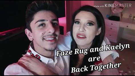 Faze Rug And Kaelyn Are Officialy Back Together This Is Not Clickbait