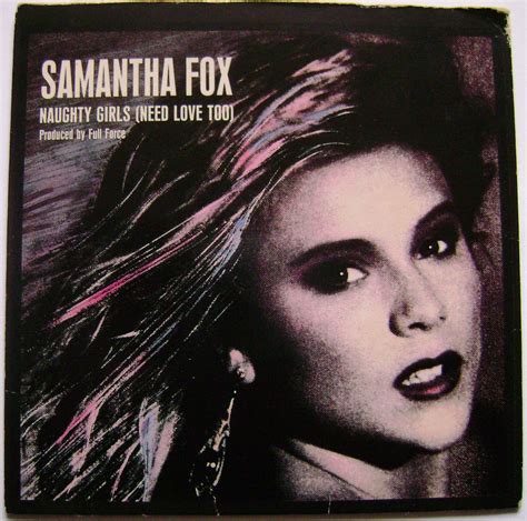 Samantha Fox Discography Naughty Girls Need Love Too