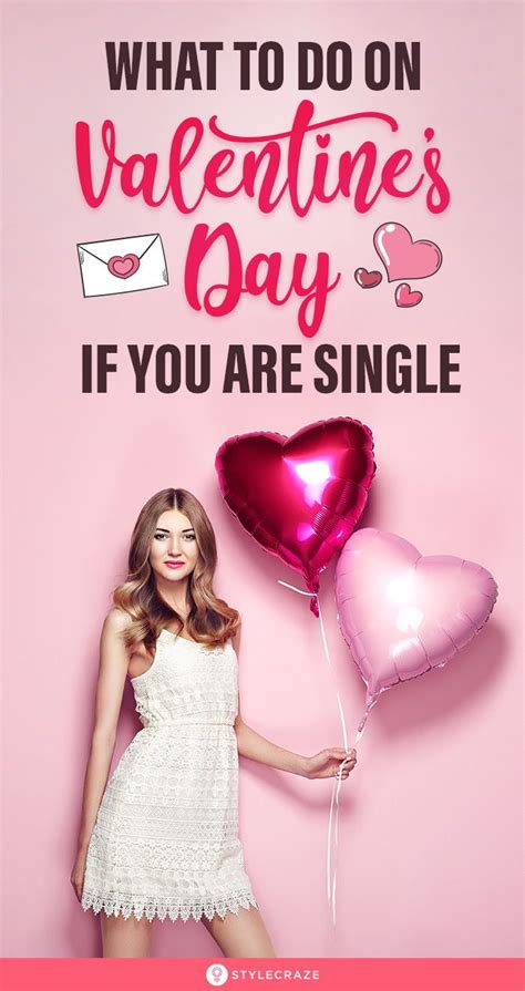45 Things To Do When You Are Single On Valentines Day Valentinesday Valentines Single