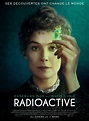 Radioactive (2020) réalisé par Marjane Satrapi - Choisir un film