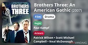 Brothers Three: An American Gothic (film, 2007) - FilmVandaag.nl