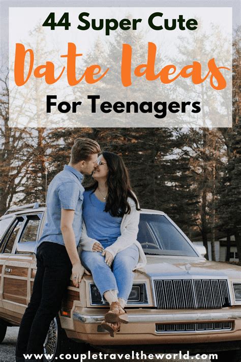 44 Date Ideas For Teens Fun Cheap Date Ideas For Teenage Couples Artofit