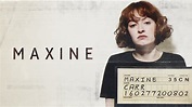 When is Maxine on Channel 5? Start date, cast and how many episodes ...