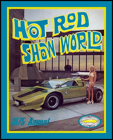 Hot Rod Show World Program 1975 Flickr Photo Sharing