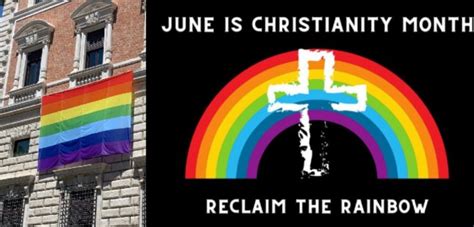 Christians Attempt To Cancel Pride Celebrate June As Christianity