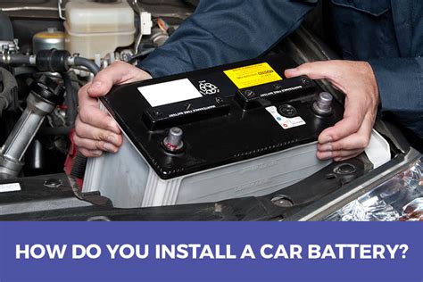 How Do You Install A Car Battery Step By Step Guide