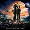 Jupiter Ascending (Original Motion Picture Soundtrack) - Album by ...