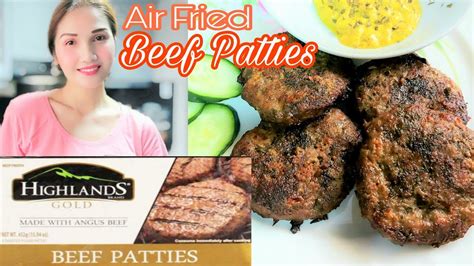 Air Fryer Burger Patty Highlands Angus Beef Patties Youtube