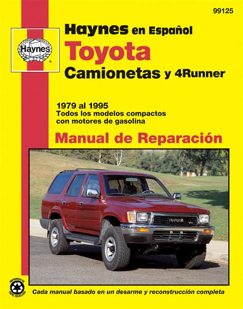 Toyota Camionetas Y 4 Runner Haynes Manual De Reparación 79 95