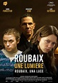 Roubaix, une lumière | Teatrionline