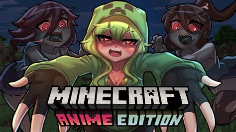 MINECRAFT ANIME Zombie Girls Creeper Explosions VMGgame