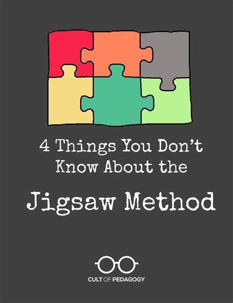4 things you don t know about the jigsaw method