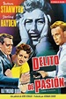 Película: Delito de Pasión (1957) - Crime of Passion | abandomoviez.net