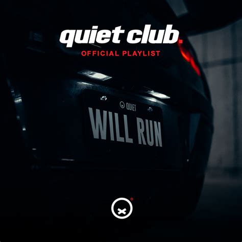 Quiet Club Official Playlist Playlist By Quietracing Spotify