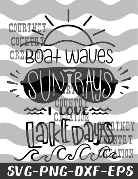 Boat Waves Sun Rays I Love Lake Days Svg Lake Life Lake Etsy